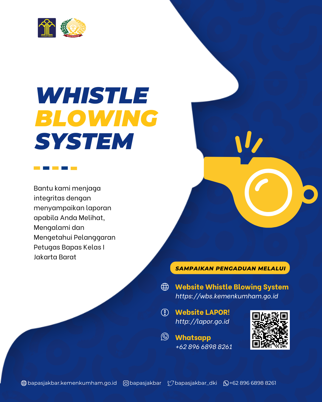 Whistle Blowing System (WBS)
